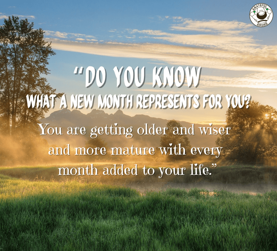 Inspirational Quotes New Month Quotes Grateful Gnome — free download